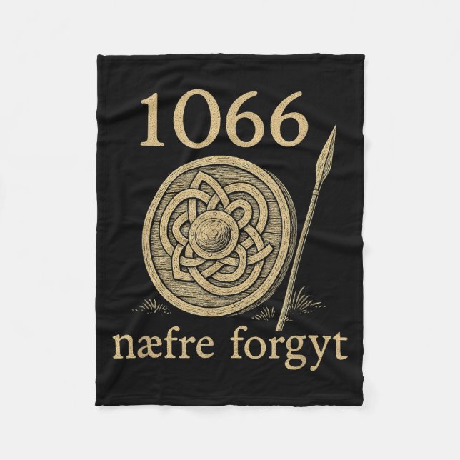1066 Naefre Forgyt Never Forget Viking England His Fleecefilt (Framsidan)
