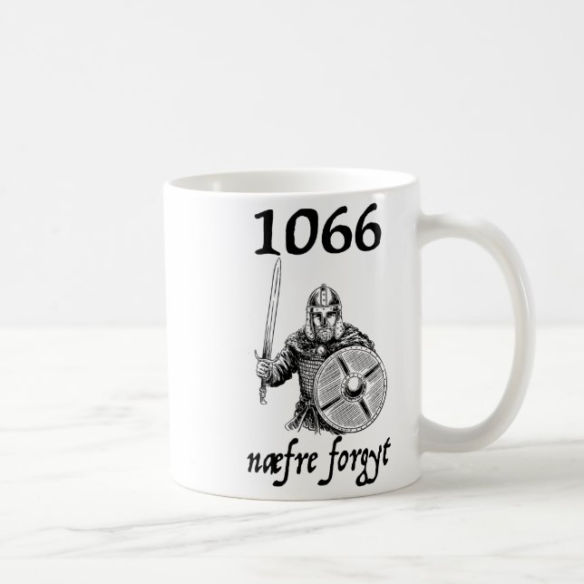 1066 Never Forget Naefre Forgyt Funny English Hist Kaffemugg (Höger)