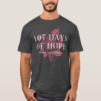 107 dagar av hopp Kamala familj T Shirt