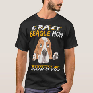 107 Jag är Crazy Beagle Mamma T Shirt
