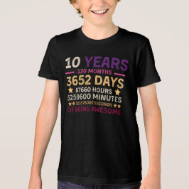 10 år 120 månader av att vara tionde födelsedagen  t shirt