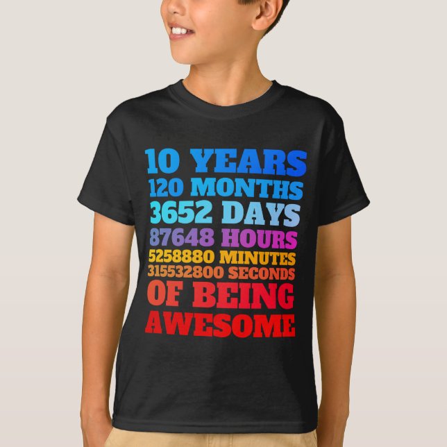 10 år 120 månaders födelsedag i Fantastisk T Shirt (Framsida)