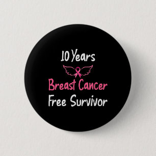 10 år Bröstcancerfri Rosa Bröstcancer Sur Knapp