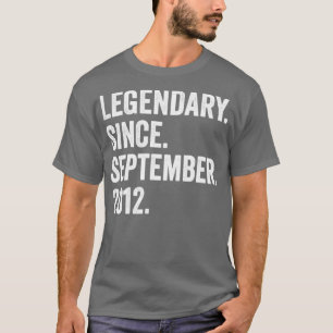 10 år gammal legendary sedan september 2012 10th B T Shirt