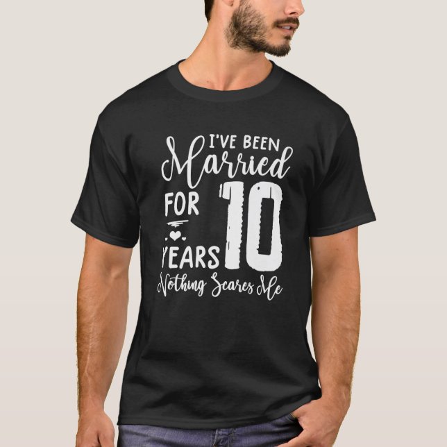 10 år med gift för ett tioårsjubileum t shirt (Framsida)