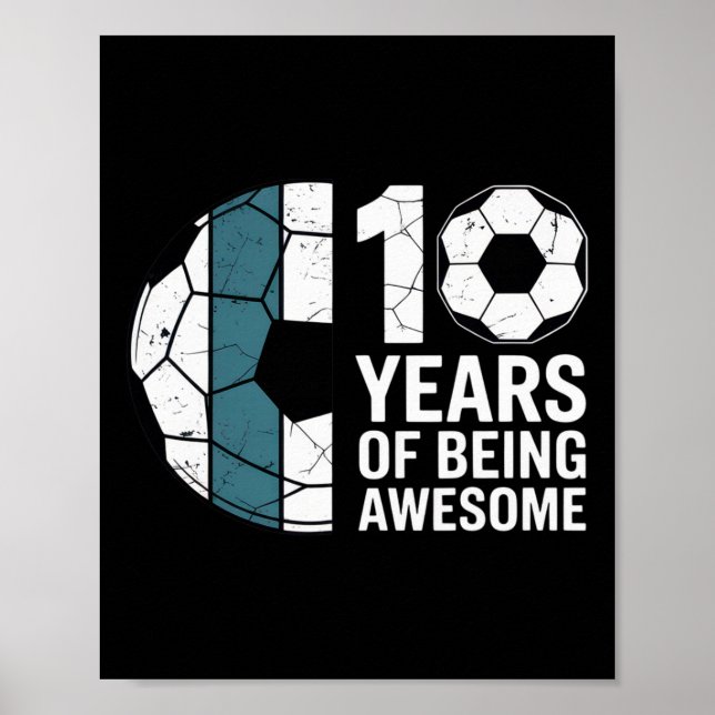 10 år som en fantastisk fotbollsfan födelsedagsfir poster (Framsidan)