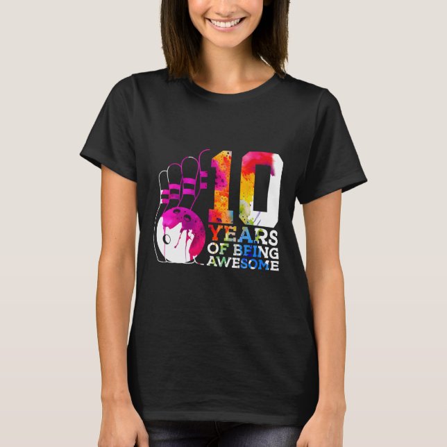 10 års Fantastisk Bowling 10:e födelsedagen T Shirt (Framsida)