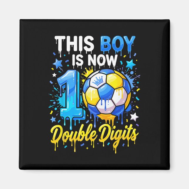 10 Års Födelsedag Fotboll Pojken är nu 10 Dubbel Magnet (Framsidan)
