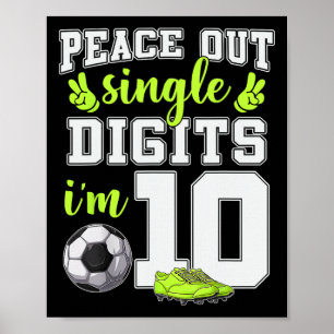 10-års födelsedags pojkar fotboll Peace Out ensiff Poster
