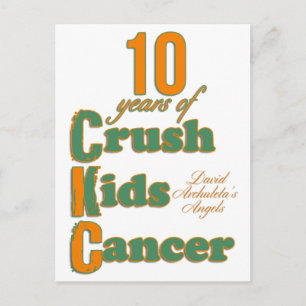 10 års vykort för "Crush Kids Cancer"