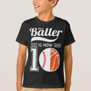10-årsdagen, Baller Baseball Basketball T Shirt