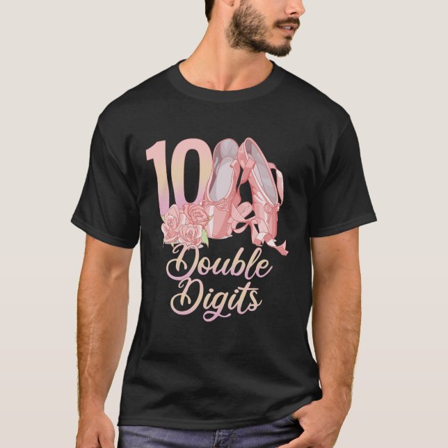 10 Dubbla Siffror födelsedag Ballet Dancer Balleri T Shirt (Framsida)