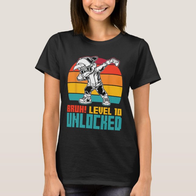 10:e födelsedag Dabbing Boy Bruh Level 10 Year Old T Shirt (Framsida)