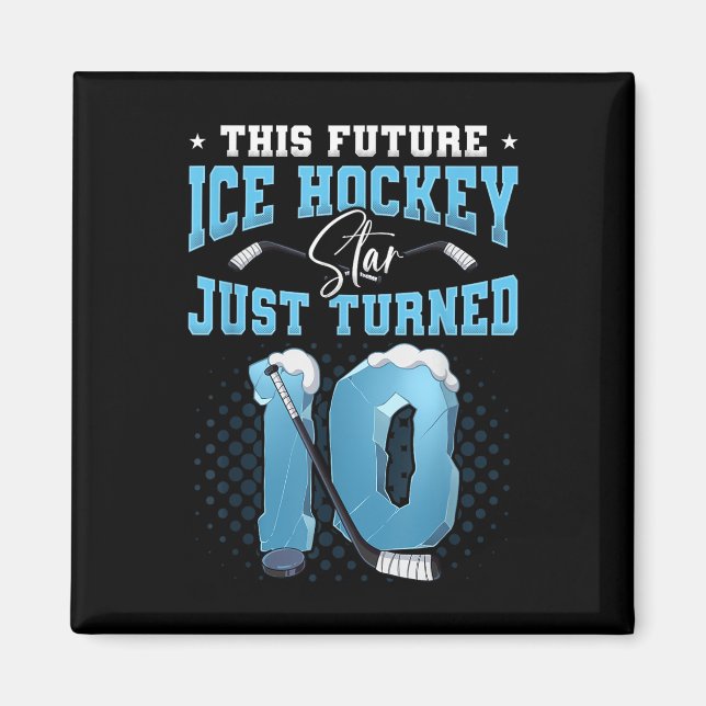 10:e födelsedag Ice Hockey Magnet (Framsidan)