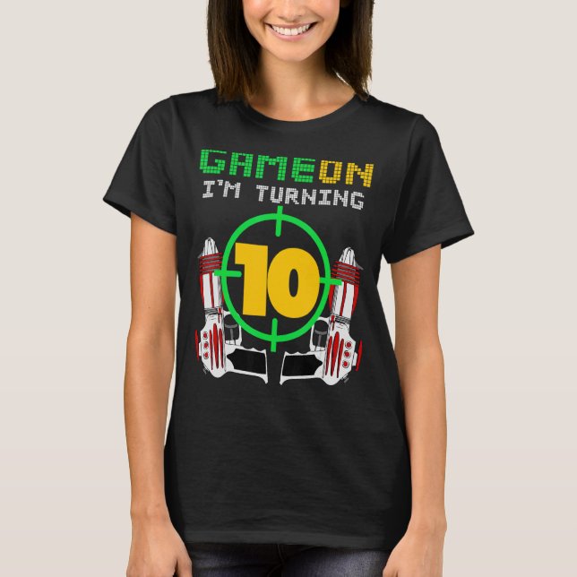 10:e födelsedag Laser Märkre Birthday Game På Turn T Shirt (Framsida)