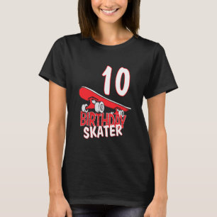 10:e födelsedag Skaterna Kids Skate Park Älskare B T Shirt