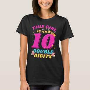 10:e födelsedagen.. Den här flickan är nu 10 Dubbl T Shirt