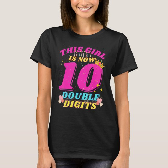 10:e födelsedagen.. Den här flickan är nu 10 Dubbl T Shirt (Framsida)