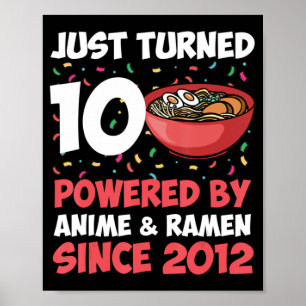 10:e födelsedagen Kawaii Anime Ramen 10 år gammal Poster