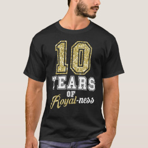10:e födelsedagsdagen Royal Royalty tema 10 år gam T Shirt