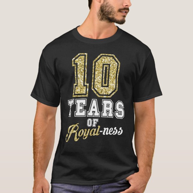 10:e födelsedagsdagen Royal Royalty tema 10 år gam T Shirt (Framsida)