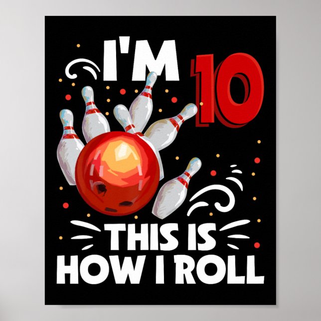 10:e födelsedagspojken Bowling Det här är hur jag  Poster (Framsidan)