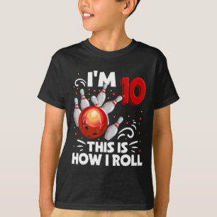 10:e födelsedagspojken Bowling Det här är hur jag T Shirt