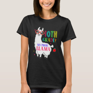 10:e klass Ingen Prob Llama Aplaca Tio Grade Lärar T Shirt