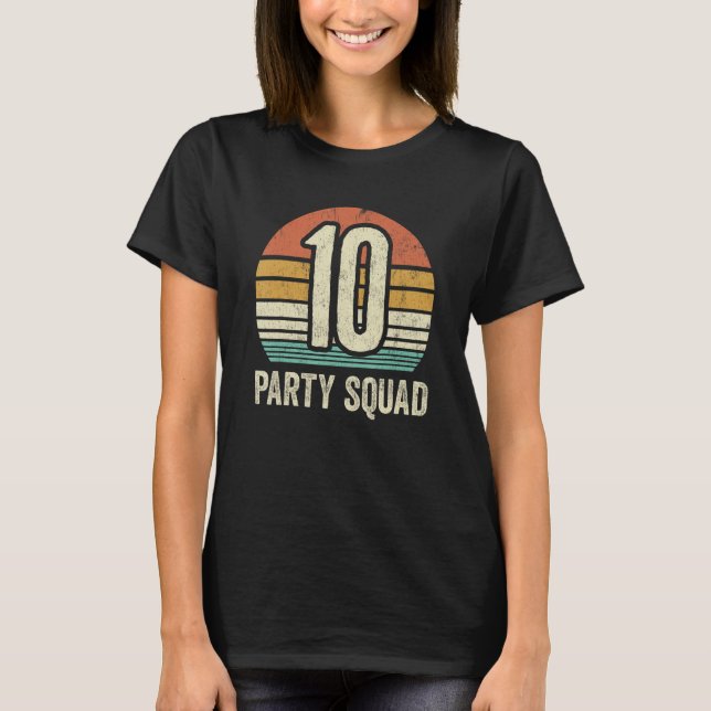 10 Födelsedag 10 Party Crew Squad 10th Bday Group  T Shirt (Framsida)