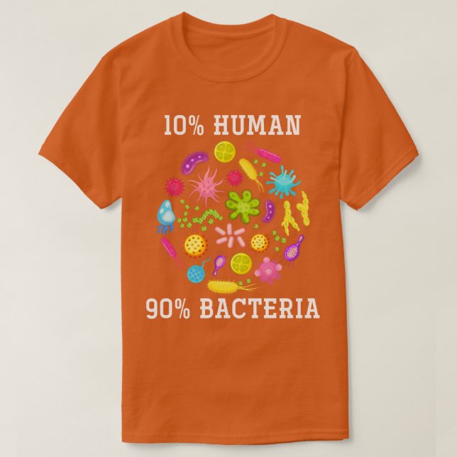 10 Human 90 Bacteria Funny Biology T Shirt (Design framsida)