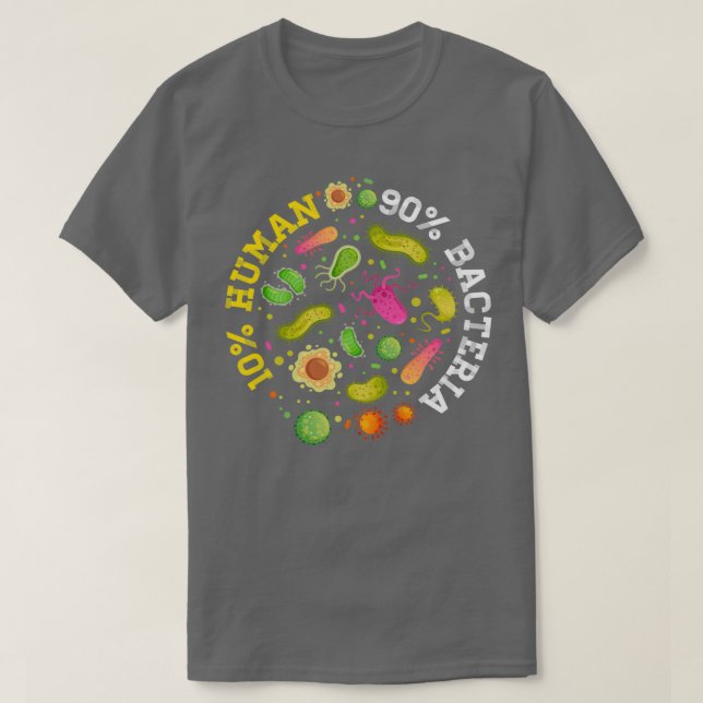 10 Human 90 Bacteria Microbiology T Shirt (Design framsida)