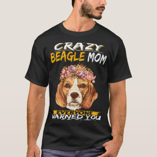 10 Jag är Crazy Beagle Mamma T Shirt