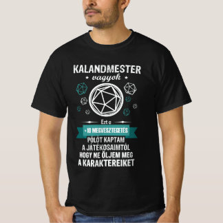 +10 Megvesztegetés T Shirt