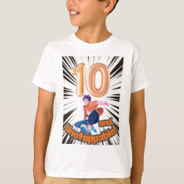 10 och Obestoppbara Pojkars Födelsedag T Shirt