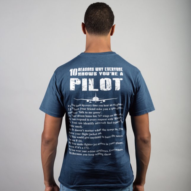 10 Orsaker till varför du är pilot Tee (Skapare uppladdad)