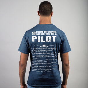 10 Orsaker till varför du är pilot Tee Shirt