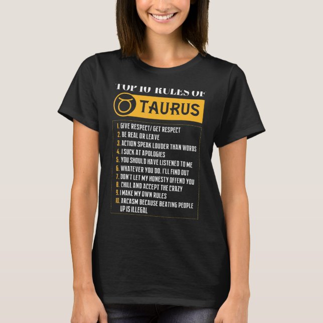 10 Regler av Taurus Zodiac Sign Horoscope Birth T Shirt (Framsida)