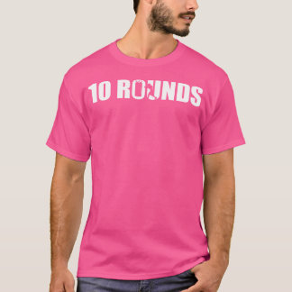 10 Rounds Boxing Älskare Gym Boxer Kickboxing Kick T Shirt