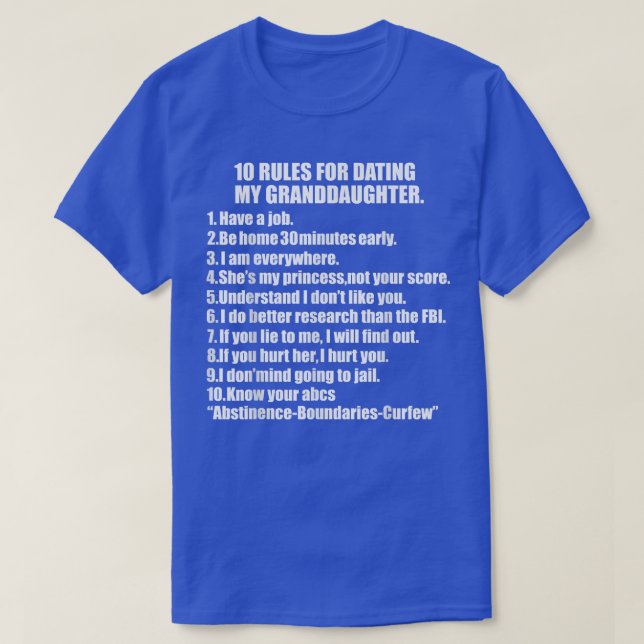 10 Rules Dating My granddaughter Tee Overprotectiv (Design framsida)