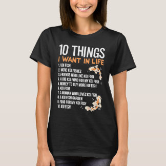 10 Sak I Life Idea för en Koi Fish T Shirt