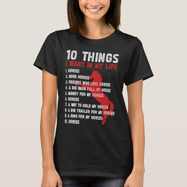 10 Sak jag vill ha i min livshäst Tävla och T Shirt (Framsida)