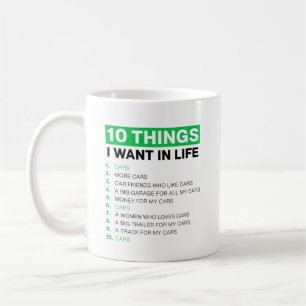 10 Sak som jag vill ha i mitt liv tar fler bilar Kaffemugg