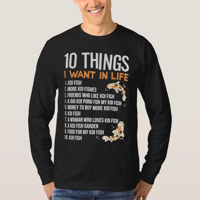 10 Things I want In Life  Idea for a Koi Fish T Shirt (Framsida)