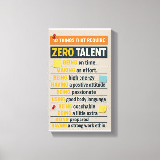 10 Things That Require Zero Talent Canvastryck