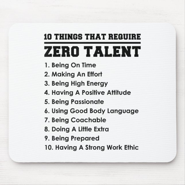 10 Things That Require Zero Talent Motivational  Musmatta (Framsidan)