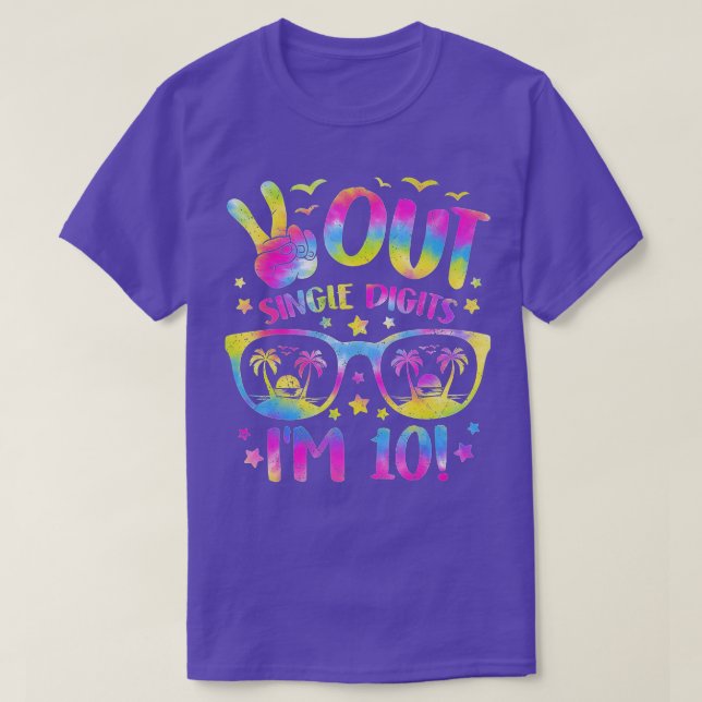 10th Bday Peace Out Single Digits Im 10 Tie Dye  T Shirt (Design framsida)