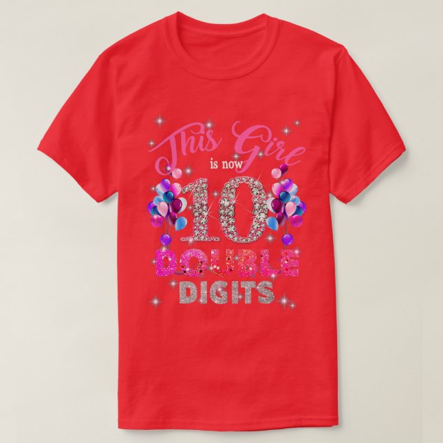 10th Birthday Gifts Shirt This Girl Is Now 10 Doub T (Design framsida)