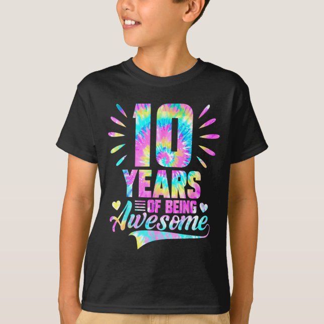 10th Birthday Tie-dye 10 Year Of Being Awesome  T Shirt (Framsida)