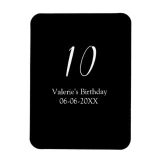 10th birthday white black name date calligraphy  magnet