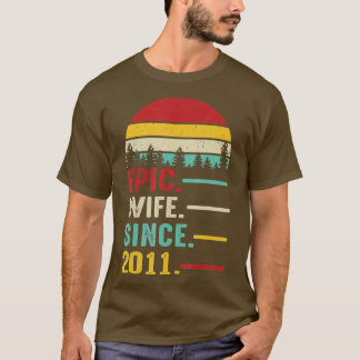 10th Wedding Anniversary Gift for Her Epic Wife T Shirt